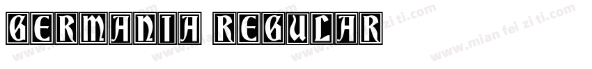 Germania Regular字体转换